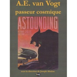 A.E. Van Vogt, Passeur Cosmique