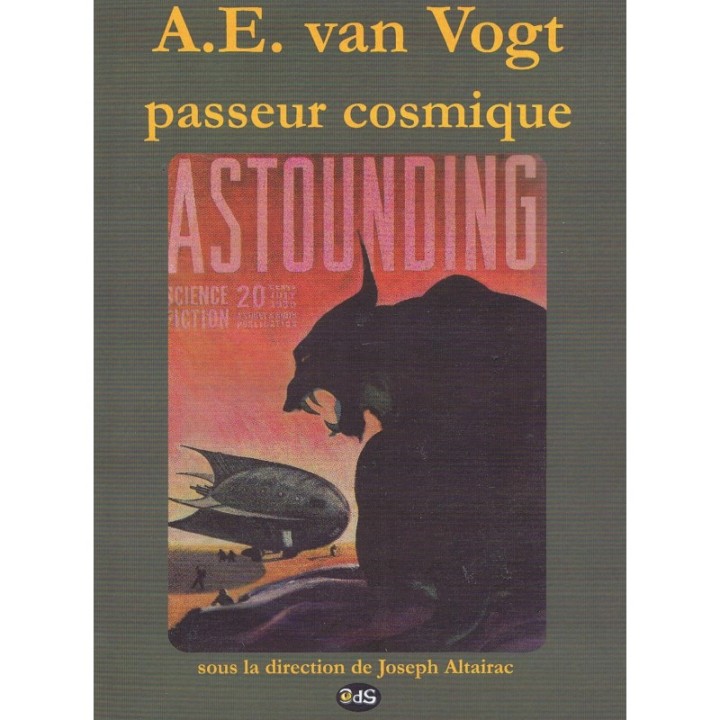 A.E. Van Vogt, Passeur Cosmique