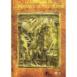 Les Cahiers de l'Université de Miskatonic N°01