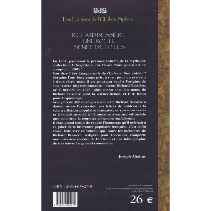 Richard Bessière, Une Route Semée d'Étoiles