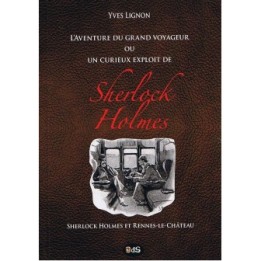 L'aventure du grand voyageur ou un curieux exploit de Sherlock Holmes