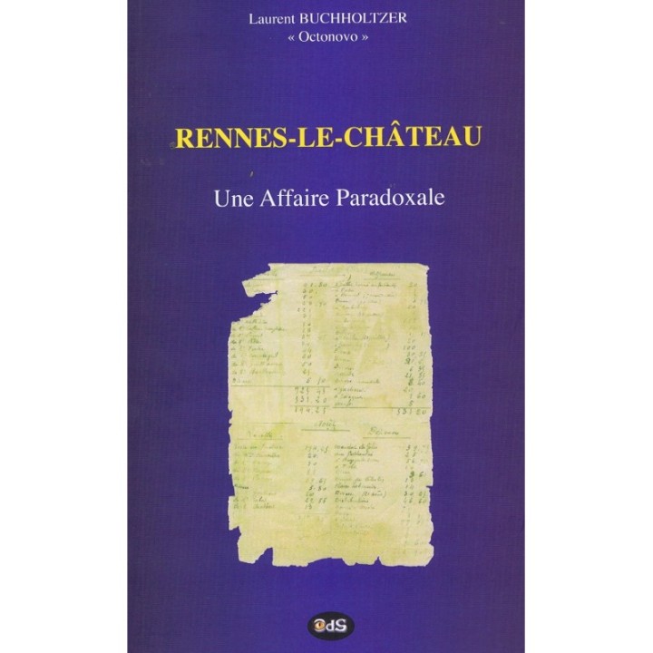 Rennes-le-Château - Une Affaire Paradoxale