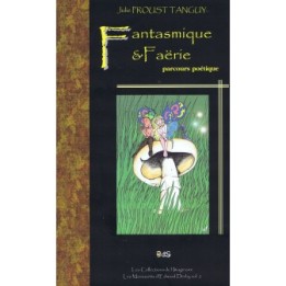 Fantasmique & Faërie