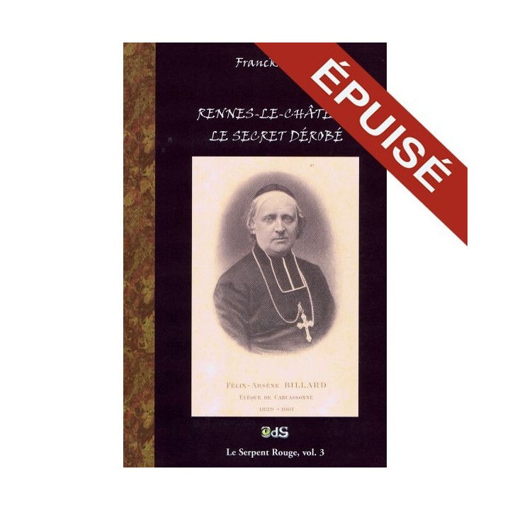 Rennes-le-Château - Le Secret Dérobé