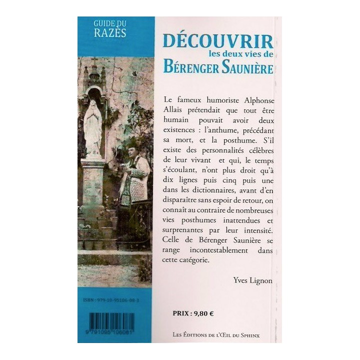Découvrir les deux vies de Bérenger Saunière