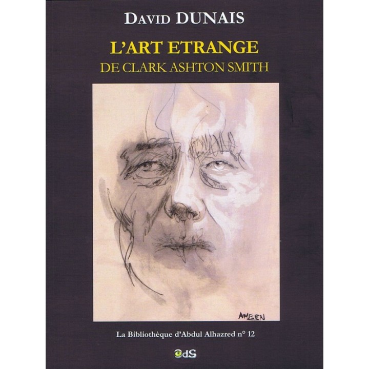 L’Art Étrange de Clark Ashton Smith