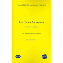 Les Cocus Anonymes ou la naissance du bobisme - Une comédie d’amour(s) en 2 actes