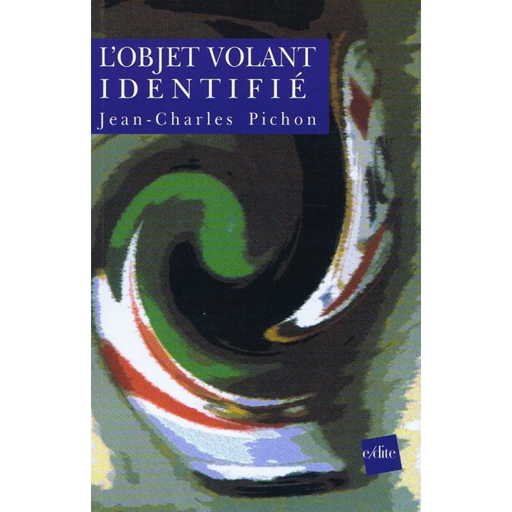 L’objet Volant Identifié