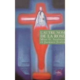 L’Autre Nom de la Rose