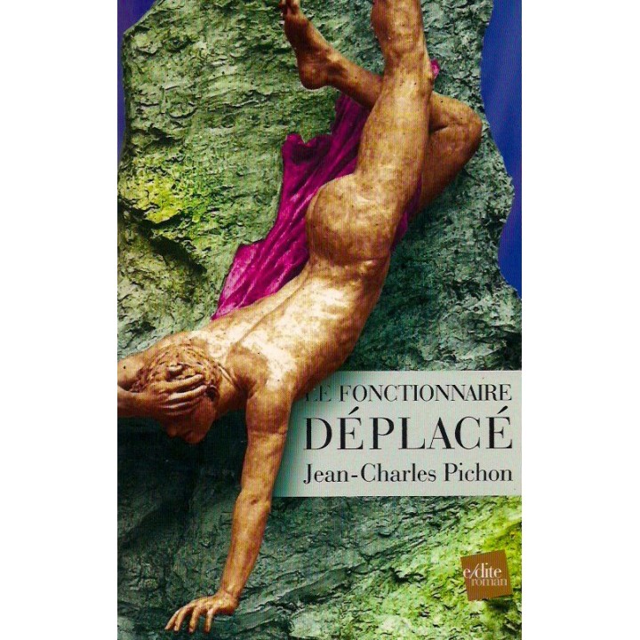 Le Fonctionnaire Déplacé