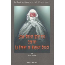 Jean Pierre Bouyxou contre La femme au Masque rouge