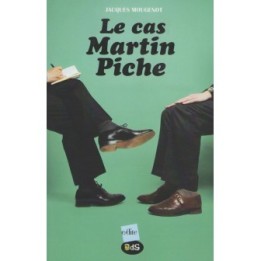 Le Cas Martin Piche