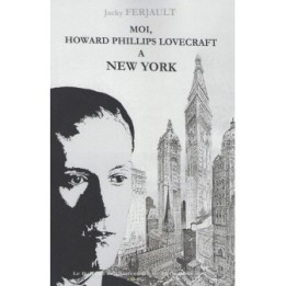 Moi Howard Phillips Lovecraft A New York