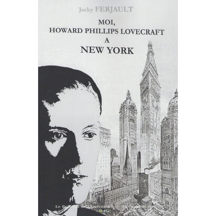 Moi Howard Phillips Lovecraft A New York