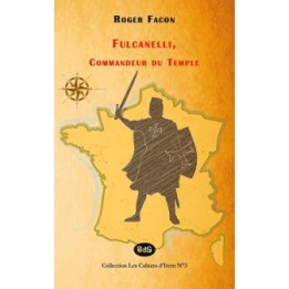 Fulcanelli - Commandeur du Temple