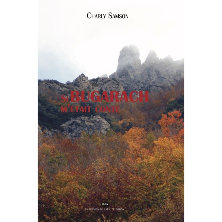 Si BUGARACH M’ÉTAIT CONTÉ
