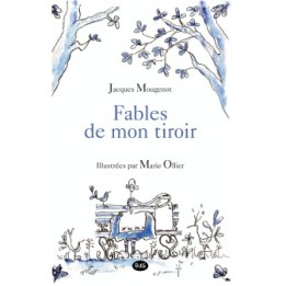 FABLES DE MON TIROIR