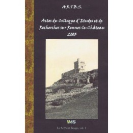Actes du Colloque d'Études & de Recherches sur Rennes-le-Château 2003