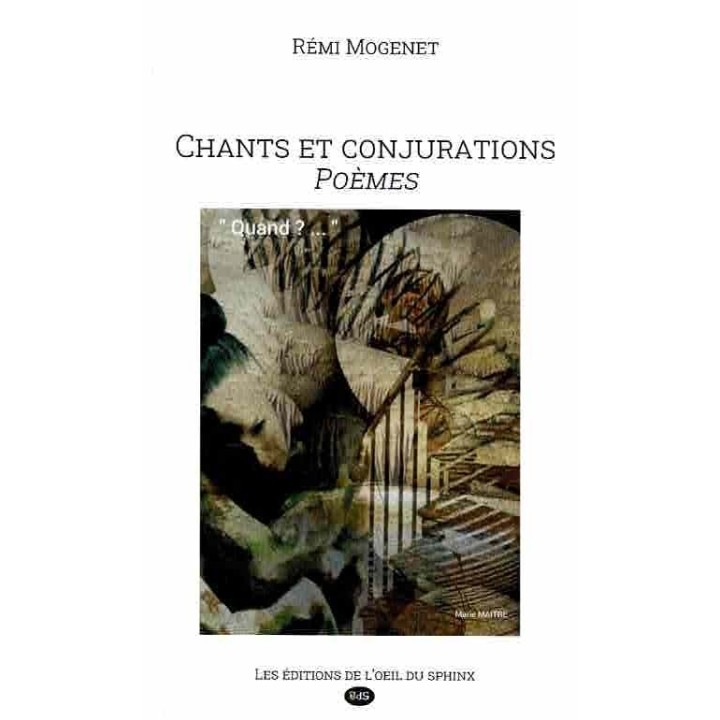 Chants et Conjurations