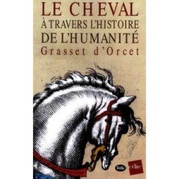 Le cheval à travers l'histoire de l'humanité