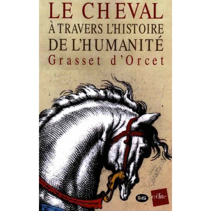 Le cheval à travers l'histoire de l'humanité