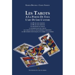 Les Tarots A La Portée De Tous L’art De Lire L’avenir