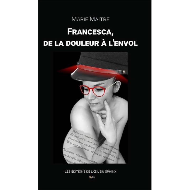 Francesca, de la Douleur à l’Envol