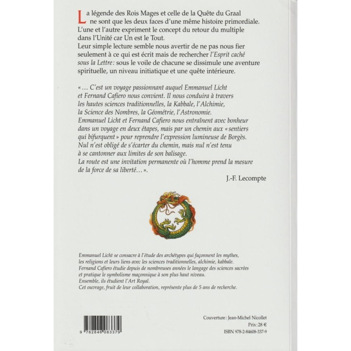 Aspects ésotériques du Thème de la quête : Des Rois Mages au Graal-Du Graal aux Rois Mages