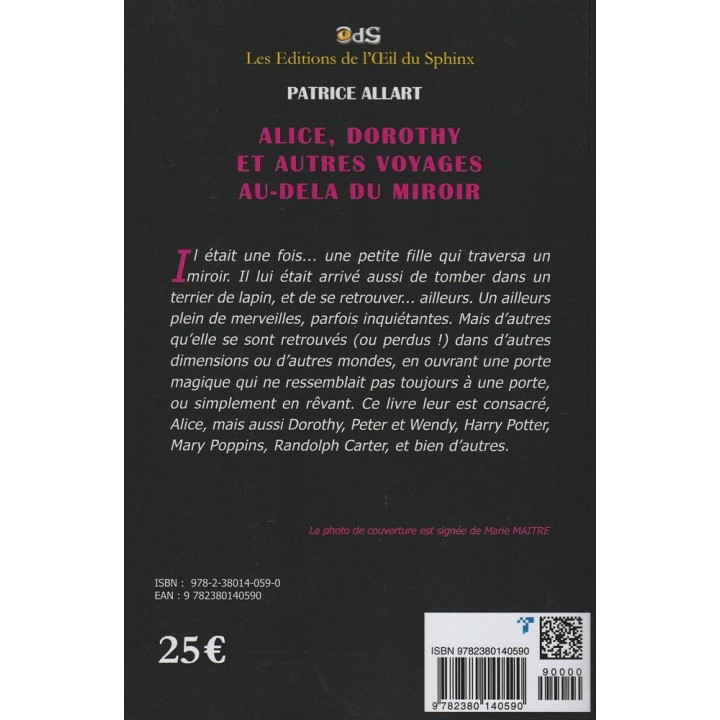 Alice, Dorothy et autres Voyages Au-Delà du Miroir