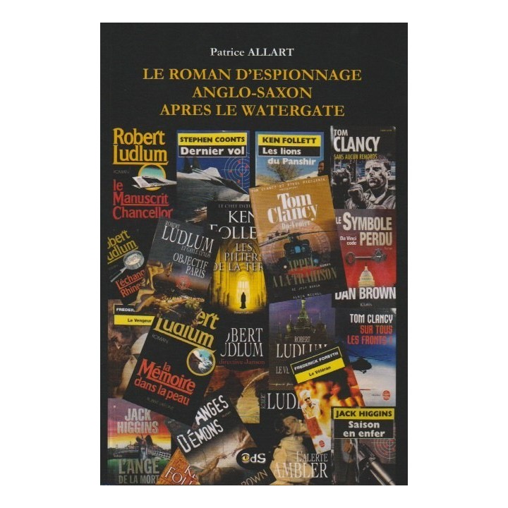 Le roman d'espionnage anglo-saxon après le Watergate