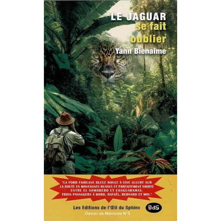 Le Jaguar se Fait Oublier