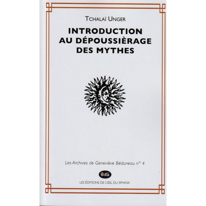 Introduction au Dépoussiérage des Mythes