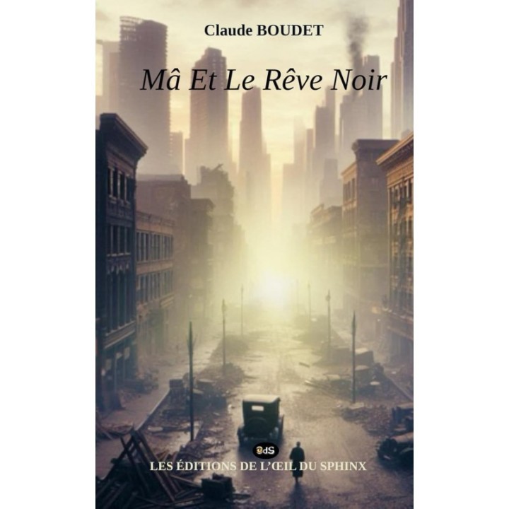 Mâ et le Rêve noir