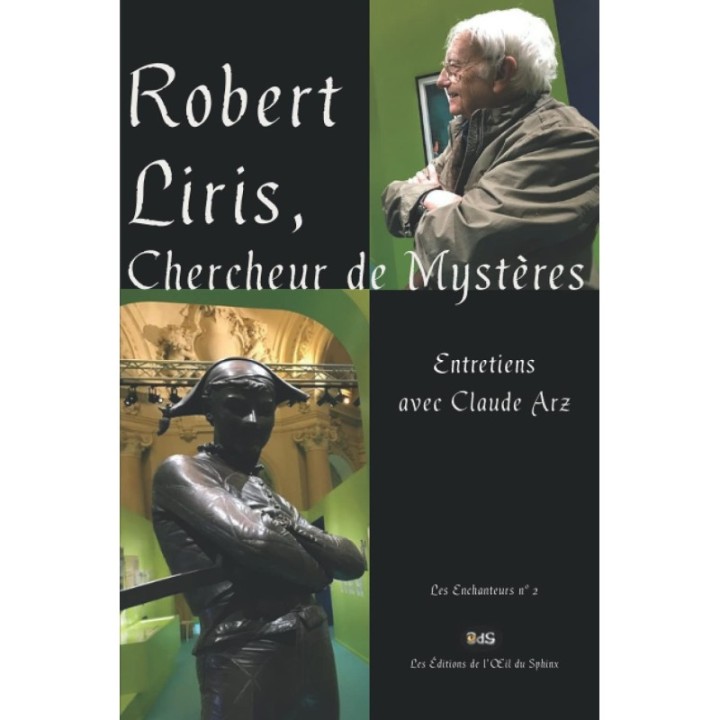 Robert Liris, Chercheur de Mystères