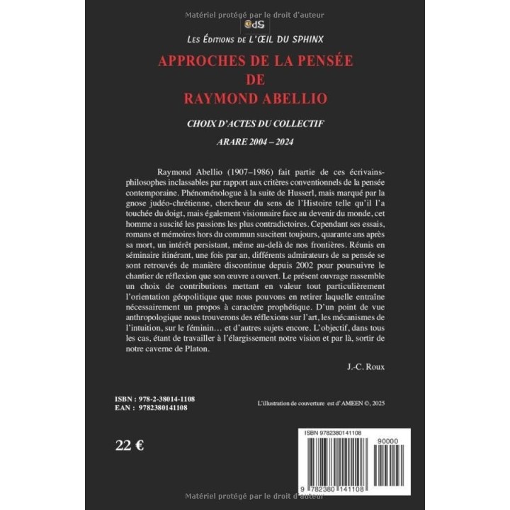 Approches De La Pensée De Raymond Abellio : Choix D’actes Du Collectif Arare 2004 – 2024