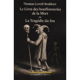 Le Livre des bouffonneries de la Mort ou La Tragédie du fou