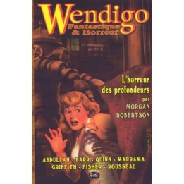 Wendigo - Fantastique & Horreur - Volume 01